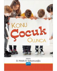 Konu Çocuk Olunca