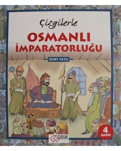 Çizgilerle Osmanlı İmparatorluğu