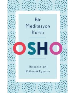 Bir Meditasyon Kursu