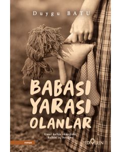 Babası Yarası Olanlar