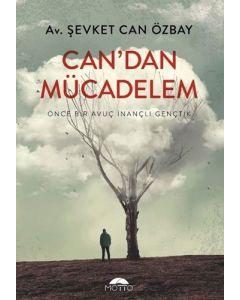 Can'dan Mücadelem