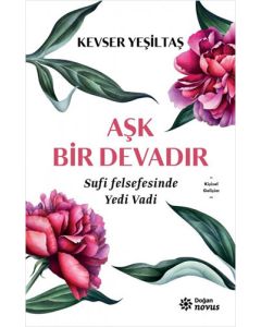 Aşk Bir Devadır