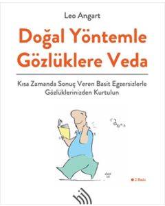 Doğal Yöntemle Gözlüklere Veda