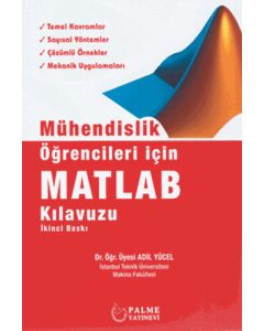 Mühendislik Öğrencileri İçin Matlab Kılavuzu