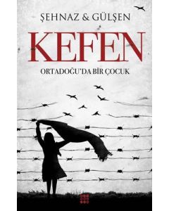 Kefen - Ortadoğu'da Bir Çocuk
