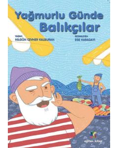 Yağmurlu Günde Balıkçılar