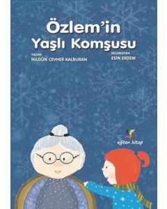 Özlem'in Yaşlı Komşusu