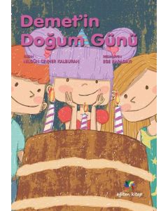Demet'in Doğum Günü