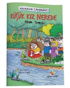 Küçük Kız Nerede - Kahkaha Canavarı