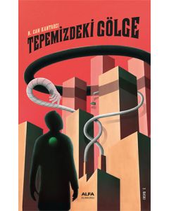 Tepemizdeki Gölge