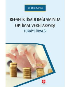 Refah İktisadı Bağlamında Optimal Vergi Arayışı