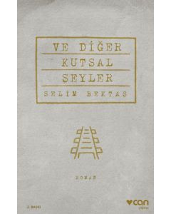 Ve Diğer Kutsal Şeyler