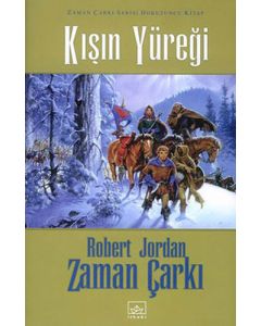 Zaman Çarkı 9. Cilt: Kışın Yüreği (Ciltli)