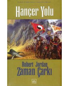 Zaman Çarkı 8. Cilt: Hançer Yolu (Ciltli)