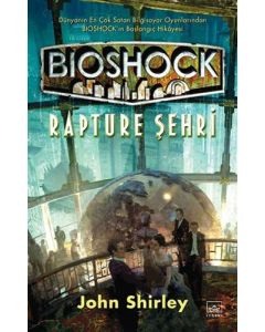 Bioshock: Rapture Şehri