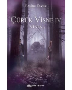 Çürük Vişne 4 - Viata