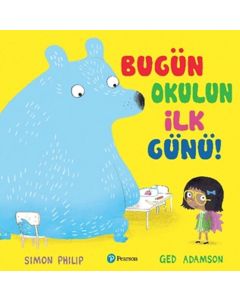 Bugün Okulun İlk Günü