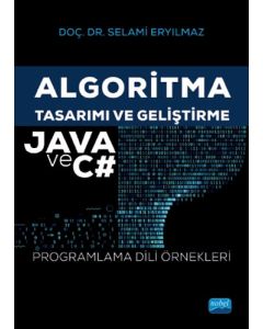Algoritma Tasarımı ve Geliştirme - Java ve C#