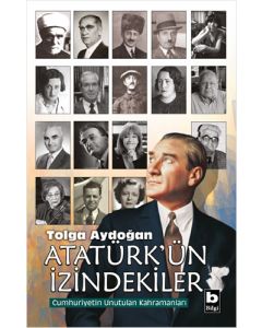 Atatürk'ün İzindekiler
