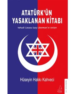 Atatürk’ün Yasaklanan Kitabı