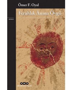 Ferahlık Anına Övgü