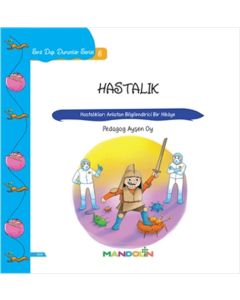 Sıra Dışı Durumlar Serisi 5 - Hastalık