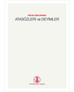 Bölge Ağızlarında Atasözleri ve Deyimler