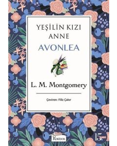 Yeşilin Kızı Anne Avonlea (Mor Kapak) (Ciltli)