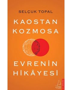 Kaostan Kozmosa Evrenin Hikayesi