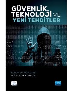 Güvenlik, Teknoloji ve Yeni Tehditler
