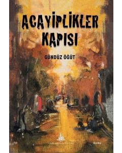 Acayiplikler Kapısı