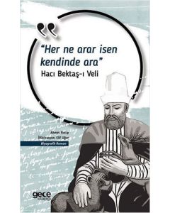 Her Ne Arar İsen Kendinde Ara