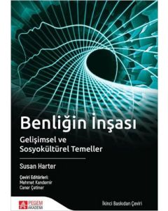 Benliğin İnşası