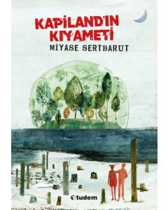 Kapiland'ın Kıyameti