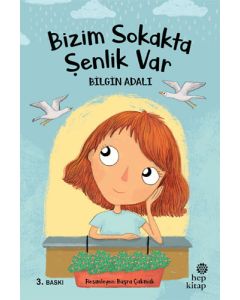 Bizim Sokakta Şenlik Var