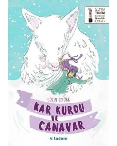Kar Kurdu ve Canavar