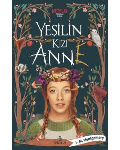 Yeşilin Kızı Anne 