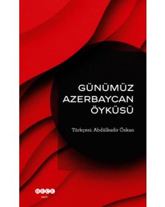 Günümüz Azerbaycan Öyküsü