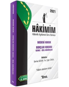 2021 Hâkimim - Medeni Hukuk - Borçlar Hukuku (Genel Hükümler- Özel Hükümler)