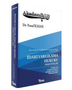  AkademikUS - İdari Yargılama Hukuku Ders Notları