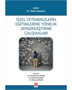 Özel Yeteneklilerin Eğitimlerine Yönelik Zenginleştirme Çalışmaları
