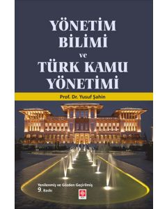 Yönetim Bilimi ve Türk Kamu Yönetimi