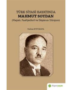 Türk Siyasi Hayatında Mahmut Soydan