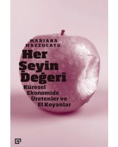 Her Şeyin Değeri