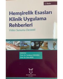 Hemşirelik Esasları Klinik Uygulama Rehberleri