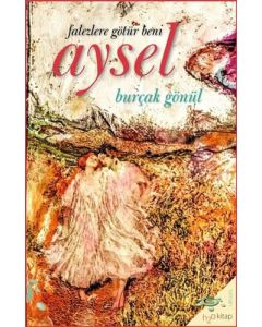 Aysel - Falezlere Götür Beni