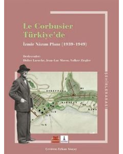 Le Corbusier Türkiye’de 