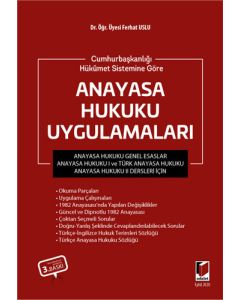 Cumhurbaşkanlığı Hükümet Sistemine Göre Anayasa Hukuku Uygulamaları