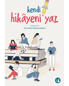 Kendi Hikâyeni Yaz