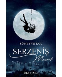 Serzeniş 2: Mecruh